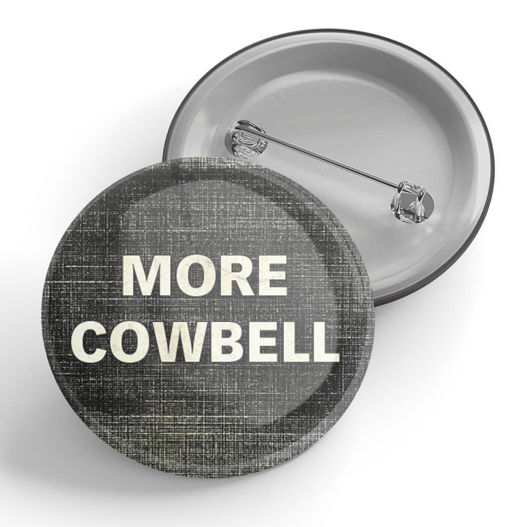 More Cowbell Button